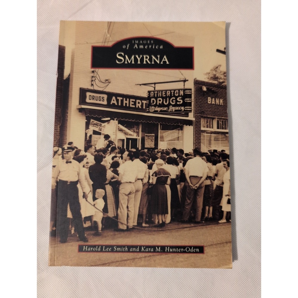 Smyrna by Harold Lee Smith and Kara M. Hunter-Oden (2014, Trade Paperback)